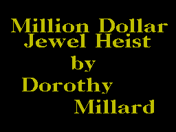 The Million Dollar Great Jewel Heist — sstitle (WOR)