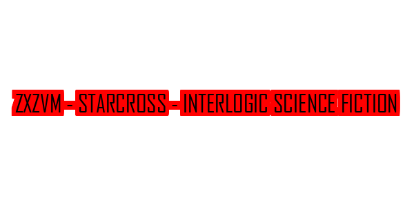 ZxZvm - Starcross - Interlogic Science Fiction — wheel-hd (SS)