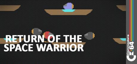 Return of the Space Warrior — steamgrid