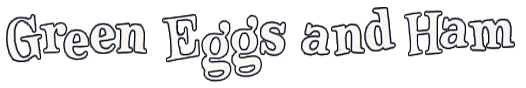 Green Eggs and Ham — wheel (WOR)