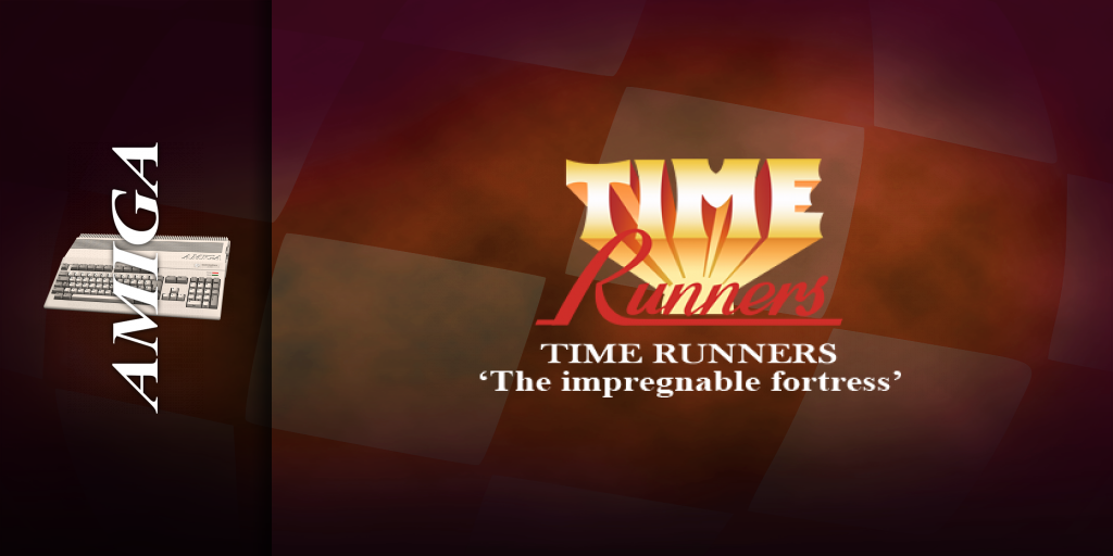 Time Runners 8 - The Impregnable Fortress — screenmarquee (WOR)