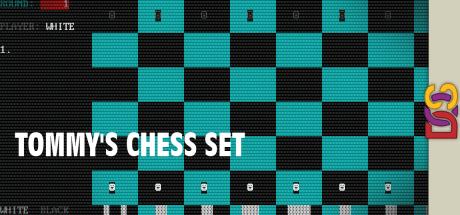 Tommy's Chess Set — steamgrid