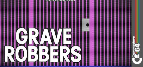 Grave Robbers — steamgrid