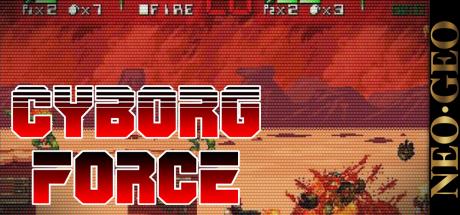 Cyborg Force! — steamgrid