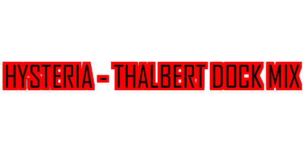 Hysteria - Thalbert Dock Mix — wheel-hd (SS)