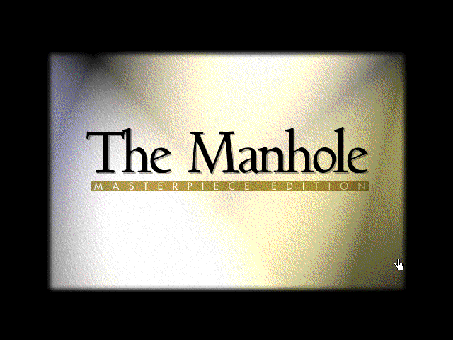 The Manhole: CD-ROM Masterpiece Edition — sstitle (WOR)