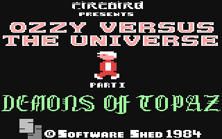 Ozzy versus the Universe : Part 1 - Demons of Topaz — sstitle (WOR)