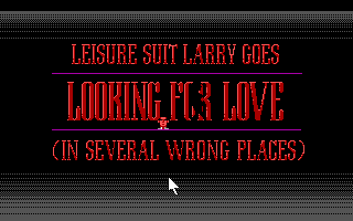 Leisure Suit Larry Goes Looking for Love — sstitle (WOR)