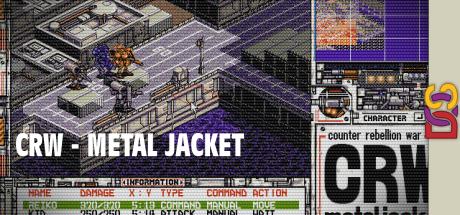 CRW - Metal Jacket — steamgrid