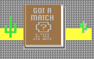 Got a Match? : A Tale of the Old West — sstitle (WOR)