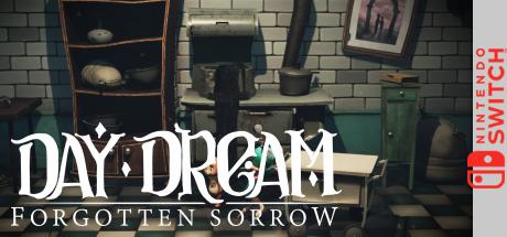 Daydream : Forgotten Sorrow — steamgrid