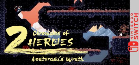 Chronicles of 2 Heroes - Amaterasu's Wrath — steamgrid