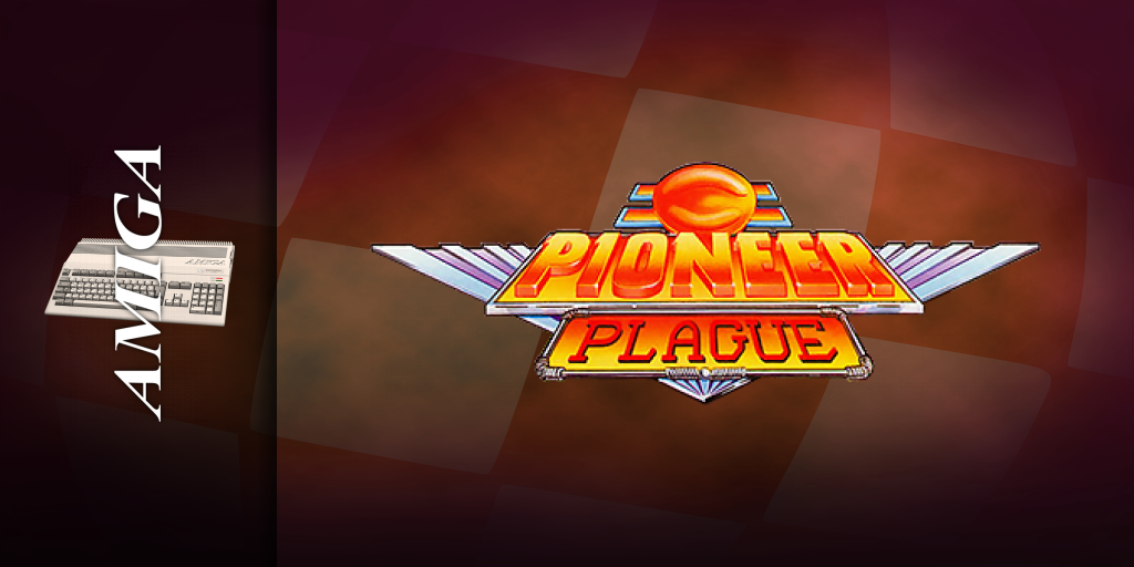 Pioneer Plague — screenmarquee (WOR)