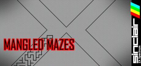 Mangled Mazes — steamgrid