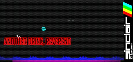 Another Drink, Reverend — steamgrid