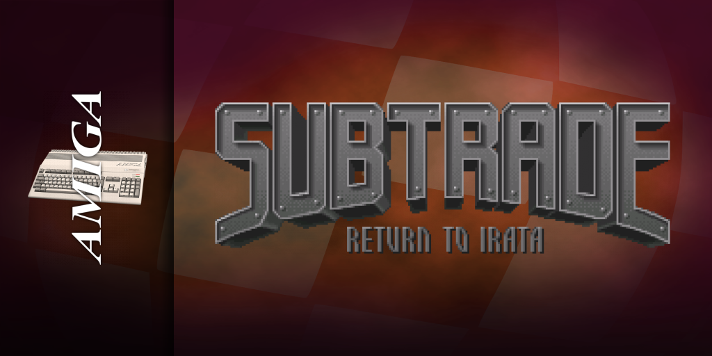 Subtrade - Return to Irata — screenmarquee (WOR)