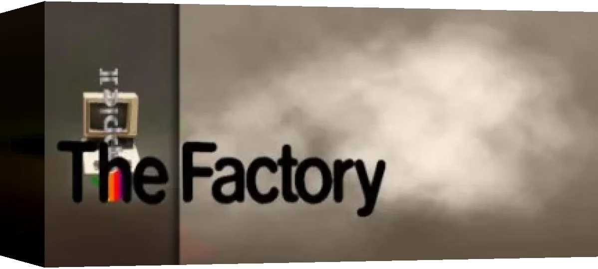 The Factory — box-3D (WOR)