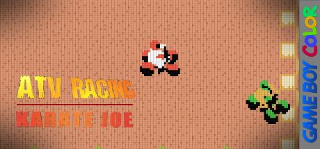 Atv Racing And Karate Joe — steamgrid