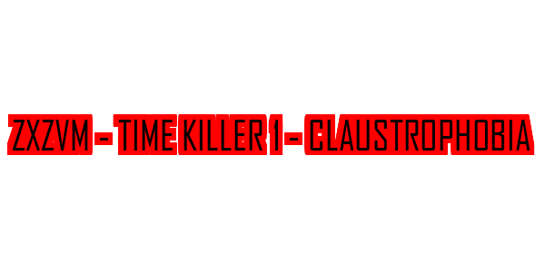 ZxZvm - Time Killer 1 - Claustrophobia — wheel-hd (SS)