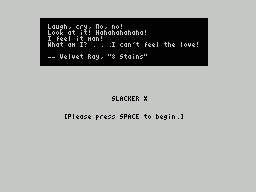 ZxZvm - Slacker X - A Scatological Breakthrough in Adventure Gaming — sstitle (WOR)