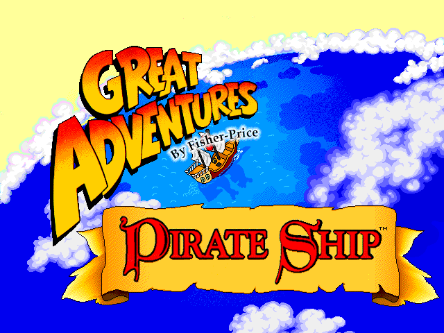 Fisher-Price Great Adventures: Pirate Ship — sstitle (WOR)