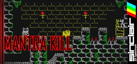 Mantra Kill — steamgrid