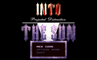 Into The Sun : Projected Distruction — sstitle (WOR)