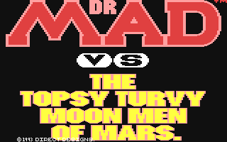 Dr. Mad vs. the Topsy Turvy Moon Men of Mars — sstitle (EU)