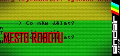 Mesto Robotu — steamgrid