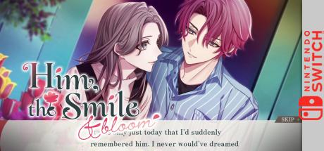 Him, the Smile & bloom — steamgrid
