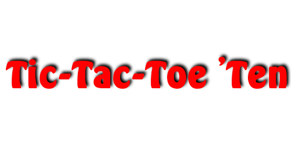 Tic-Tac-Toe 'Ten — wheel-hd (SS)