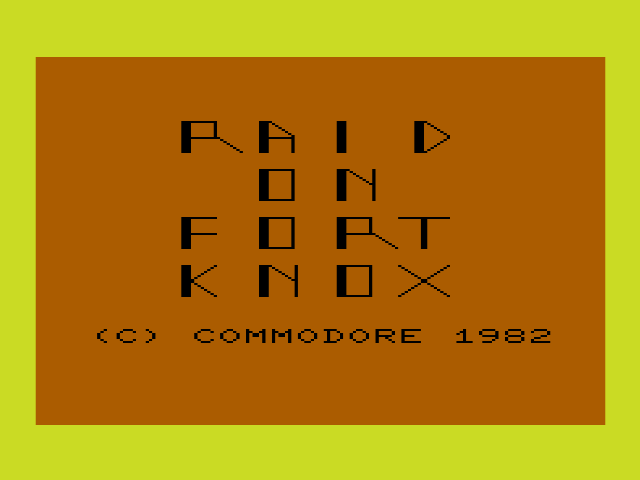 Raid on Fort Knox — sstitle (WOR)