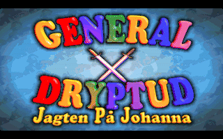 General Dryptud : Jagten Pa Johanna — sstitle (WOR)