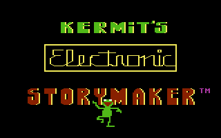 Kermit's Electronic Storymaker — sstitle (WOR)