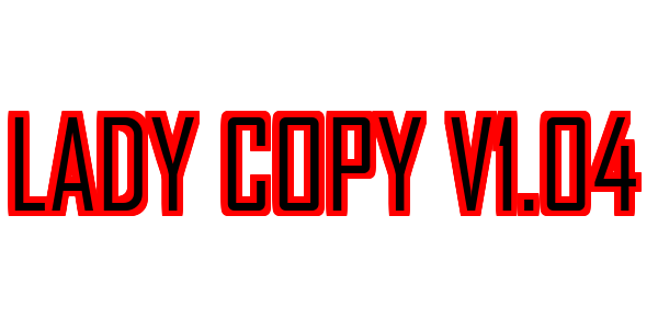 Lady Copy V1.04 — wheel-hd (SS)
