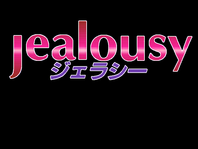 Jealousy — sstitle (WOR)