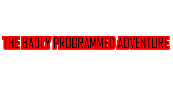 The Badly Programmed Adventure — wheel-hd (SS)