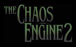 Chaos Engine 2, The — sstitle (WOR)