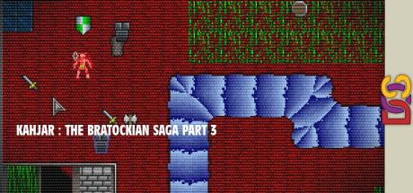 Kahjar : The Bratockian Saga Part 3 — steamgrid