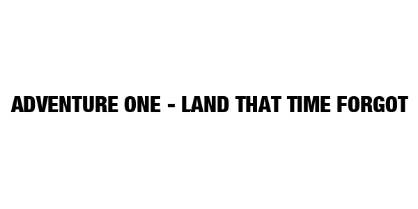 Adventure One - Land That Time Forgot — wheel-hd (SS)