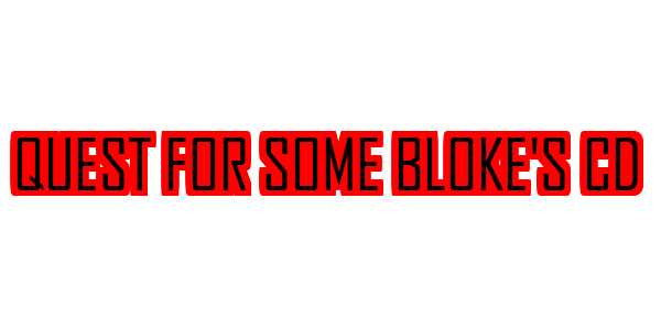 Quest For Some Bloke's CD — wheel-hd (SS)