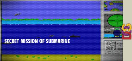 Secret Mission of Submarine — steamgrid