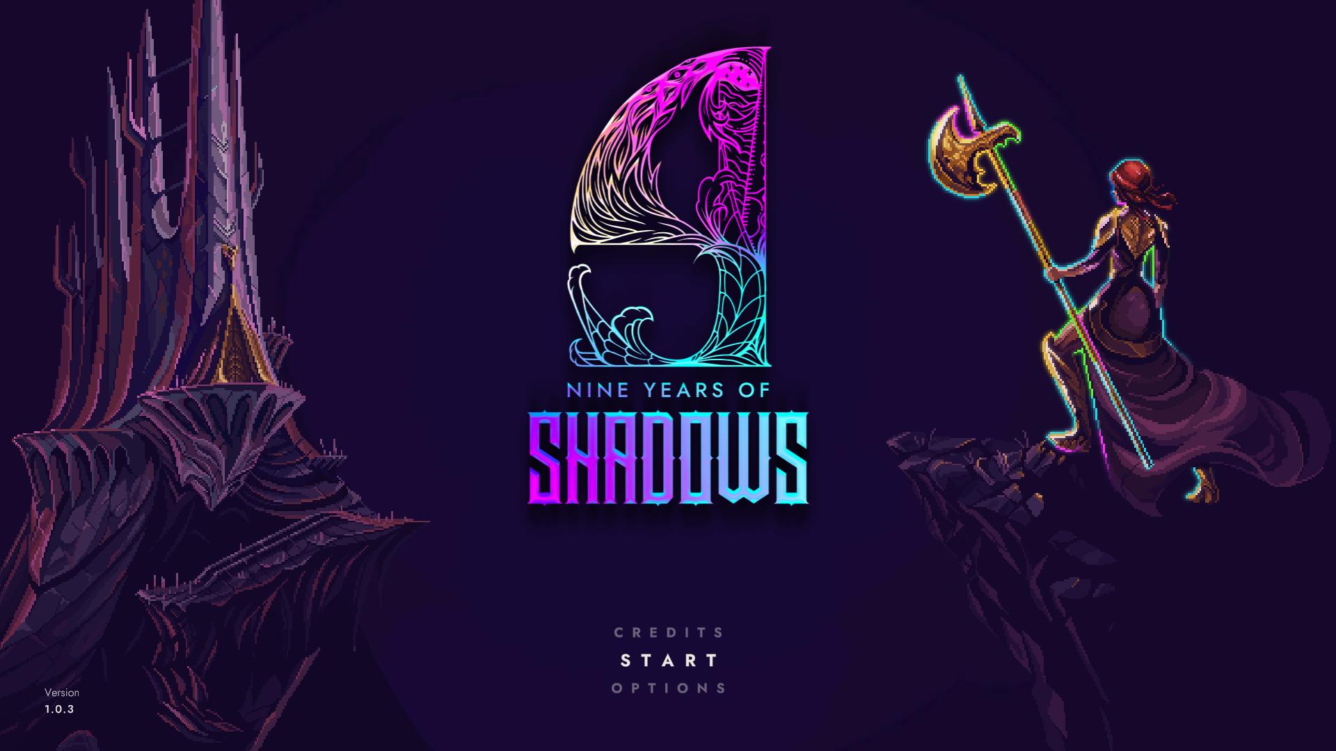 9 Years of Shadows — sstitle (WOR)