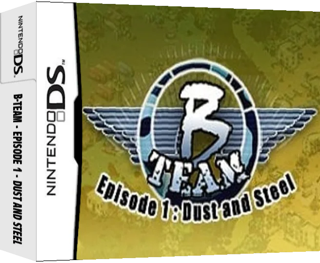 B-Team - Episode 1 - Dust and Steel — box-3D (WOR)