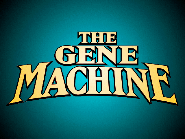 Gene Machine, The — sstitle (WOR)