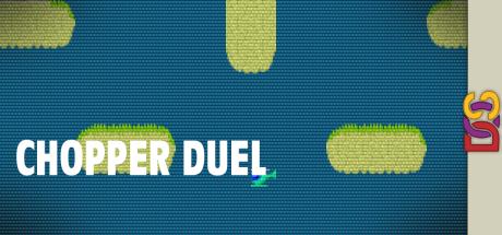 Chopper Duel — steamgrid