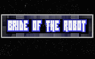Bride Of The Robot — sstitle (WOR)