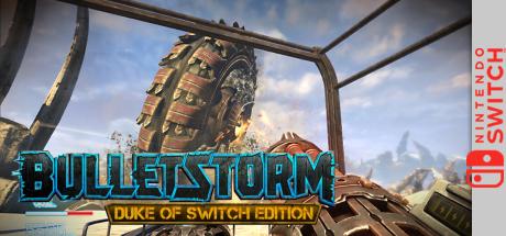 Bulletstorm : Duke of Switch Edition — steamgrid