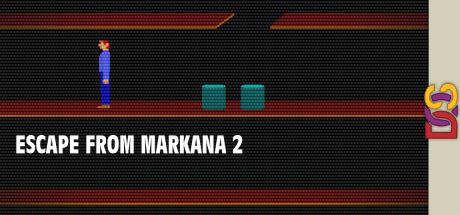 Escape from Markana II — steamgrid