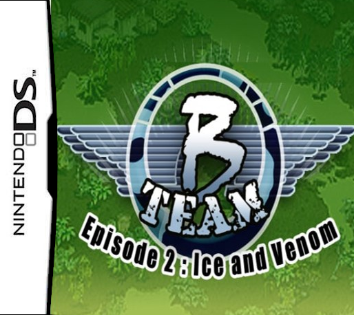 B-Team - Episode 2 - Ice And Venom box art